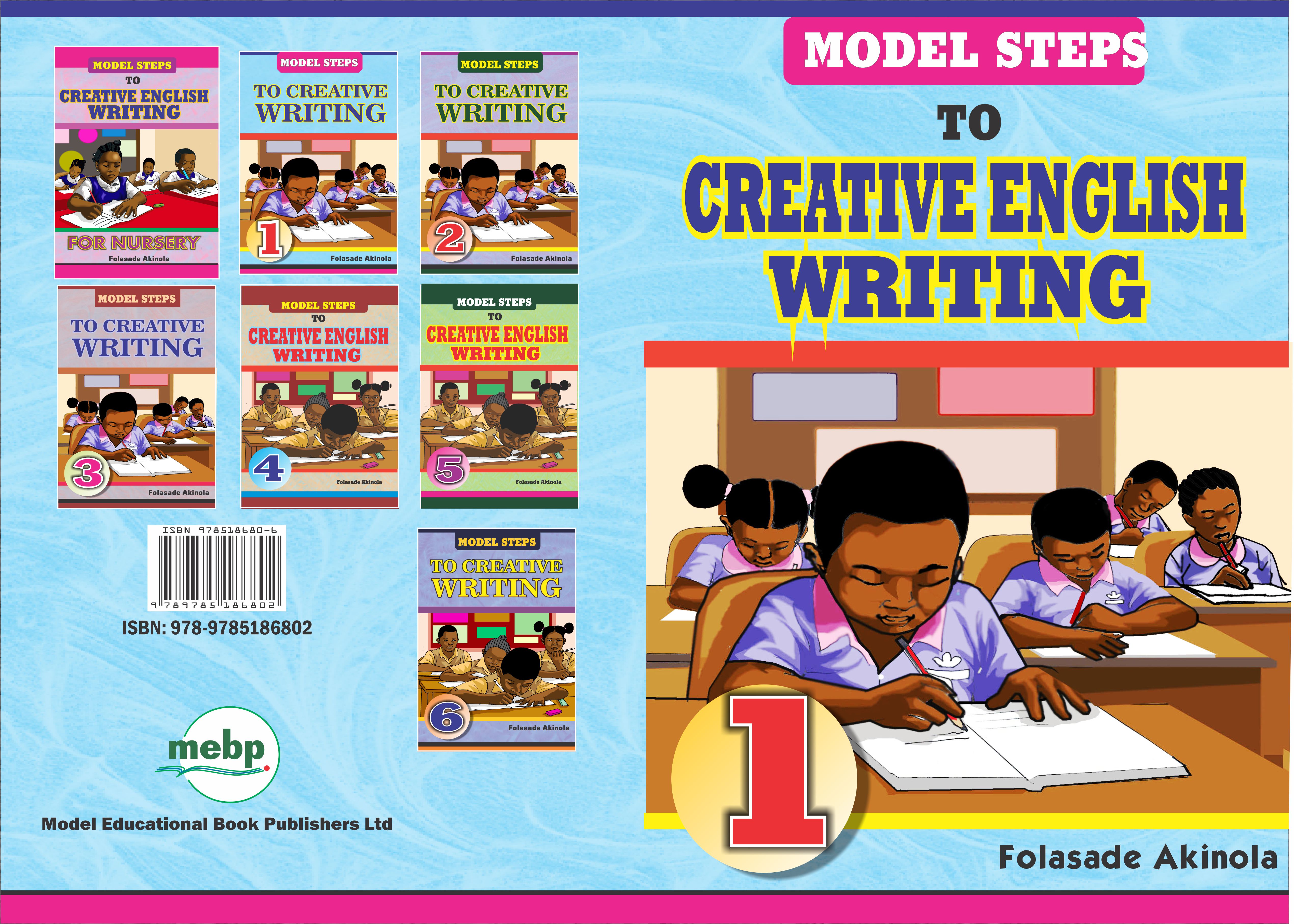 MODEL STEPS TO CREATIVE ENGLISH WRITING 1