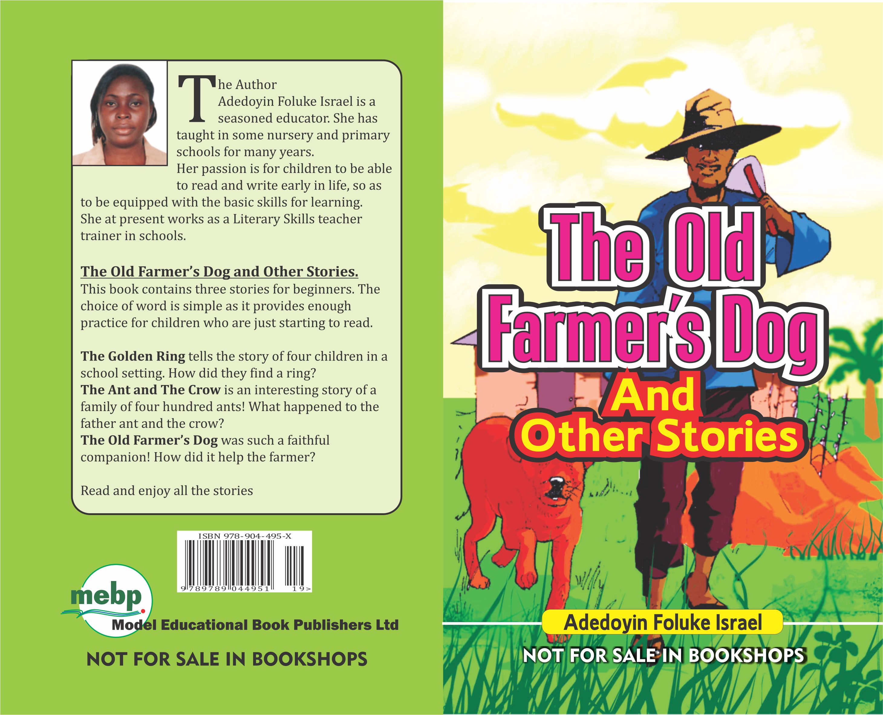 The Old Farmer's Dog And Other Stories